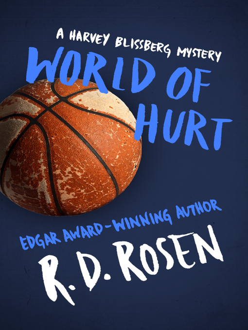 Title details for World of Hurt by R. D. Rosen - Available